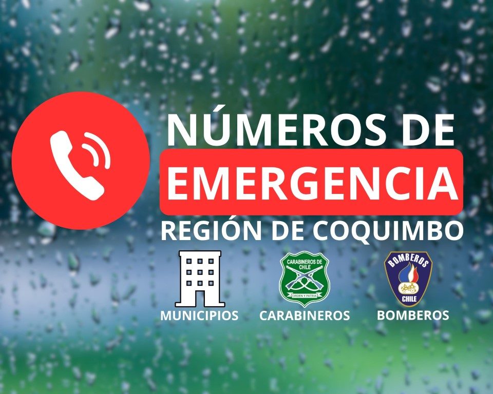 Conozca los Números de Emergencia de la Región de Coquimbo: Una Guía Completa para su Seguridad